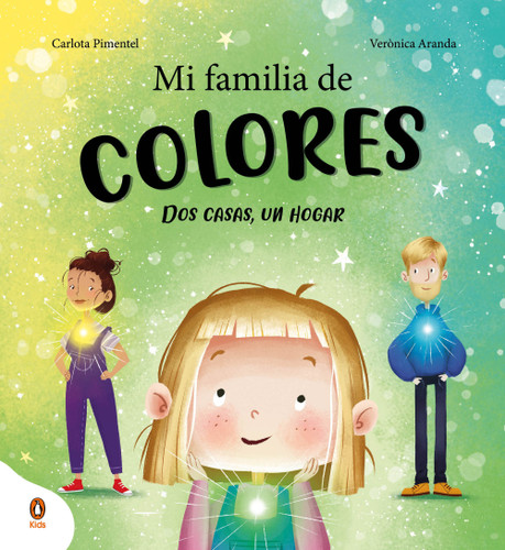 Mi familia de colores. Dos casas, un hogar / My Colorful Family book cover by Carlota Pimentel