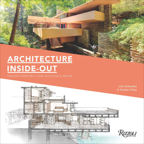 Architecture Inside-Out: Understanding How Buildings Work book cover by John Zukowsky