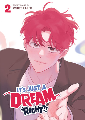 It's Just a Dream... Right?! (Comic) Vol. 2 (It's Just a Dream... Right?! (Comic)) book cover by White Eared