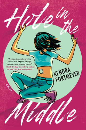 Hole in the Middle book cover by Kendra Fortmeyer