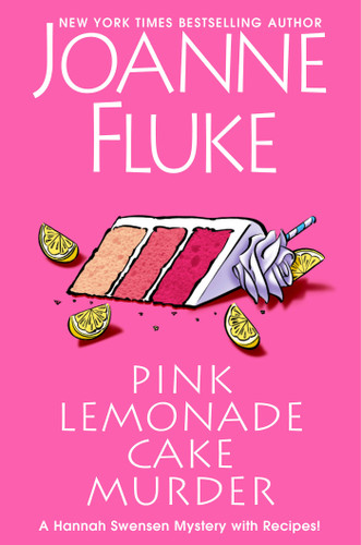 Pink Lemonade Cake Murder: A Delightful & Irresistible Culinary Cozy Mystery with Recipes (A Hannah Swensen Mystery) book cover by Joanne Fluke