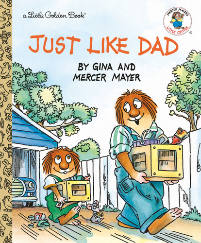 Just Like Dad (Little Golden Book) book cover by Mercer Mayer