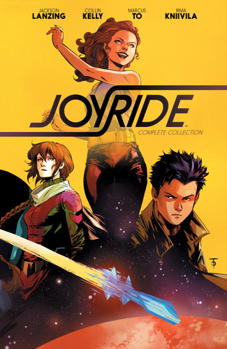 Joyride Complete Collection (Joyride) book cover by Jackson Lanzing, Collin Kelly