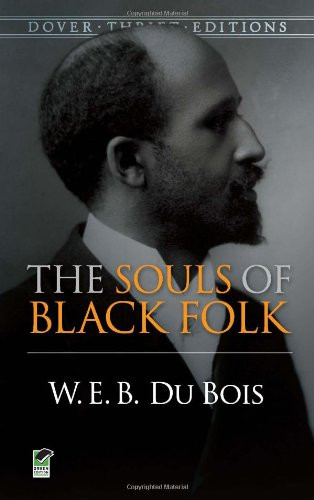 The Souls of Black Folk (Dover Thrift Editions) Cover