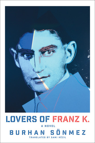 Lovers of Franz K.: A Novel book cover by Burhan Sönmez