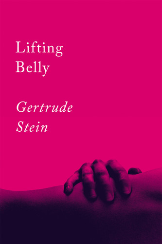 Lifting Belly: An Erotic Poem (Counterpoints) book cover by Gertrude Stein