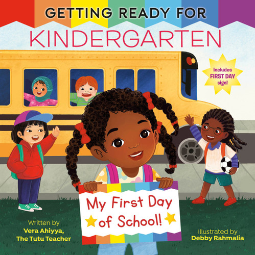 Getting Ready for Kindergarten: A First Day of School Book (Getting Ready) book cover by Vera Ahiyya