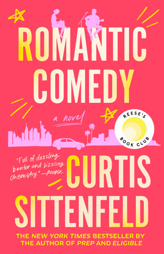 Romantic Comedy: Reese's Book Club: A Novel book cover by Curtis Sittenfeld
