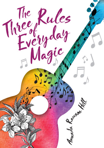 The Three Rules of Everyday Magic book cover by Amanda Rawson Hill