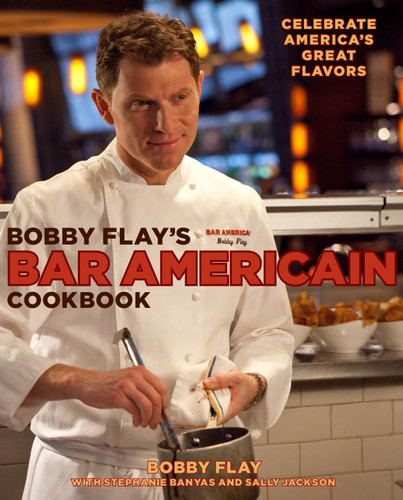 Bobby Flay's Bar Americain Cookbook: Celebrate America's Great Flavors book cover by Bobby Flay, Stephanie Banyas, Sally Jackson