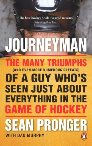 Journeyman: The Many Triumphs (and Even More Defeats) Of A Guy Who's Seen book cover by Sean Pronger