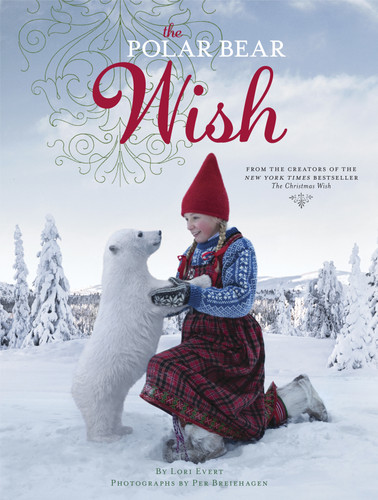 The Polar Bear Wish (A Wish Book) book cover by Lori Evert