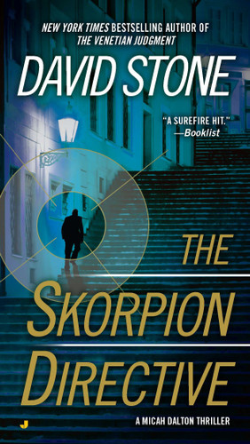 The Skorpion Directive (A Micah Dalton Thriller) book cover by David Stone