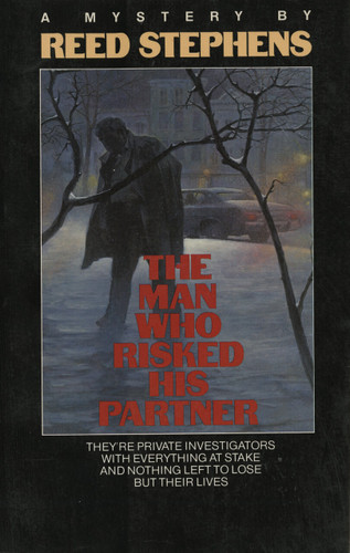 The Man Who Risked His Partner book cover by Reed Stephens