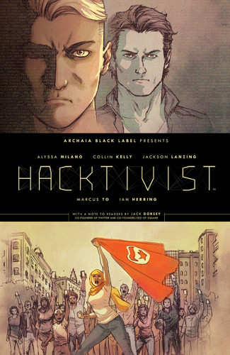 Hacktivist Vol. 1 (Hacktivist) book cover by Alyssa Milano, Jackson Lanzing, Collin Kelly