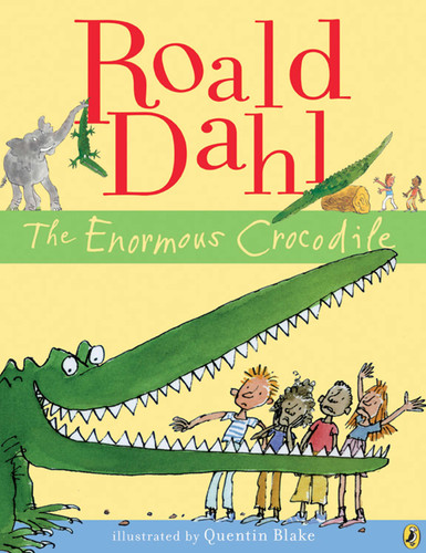 The Enormous Crocodile book cover by Roald Dahl