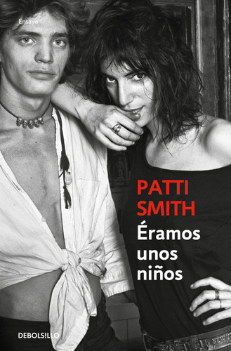 Éramos unos niños / Just Kids book cover by Patti Smith