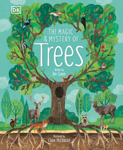 The Magic and Mystery of Trees (The Magic and Mystery of the Natural World) book cover by Jen Green