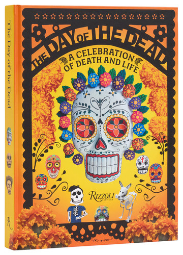 The Day of the Dead: A Celebration of Death and Life book cover by Déborah Holtz, Juan Carlos Mena