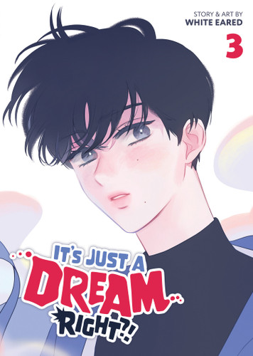 It's Just a Dream... Right?! (Comic) Vol. 3 (It's Just a Dream... Right?! (Comic)) book cover by White Eared