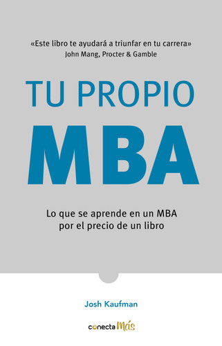 Tu propio MBA / The  Personal MBA book cover by Josh Kaufman