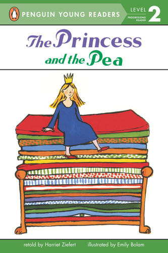 The Princess and the Pea (Penguin Young Readers, Level 2) book cover by Harriet Ziefert