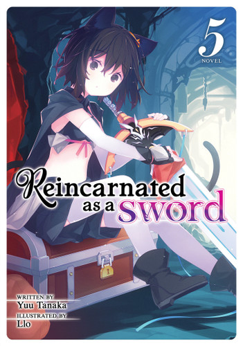 Reincarnated as a Sword (Light Novel) Vol. 5 (Reincarnated as a Sword (Light Novel)) book cover by Yuu Tanaka