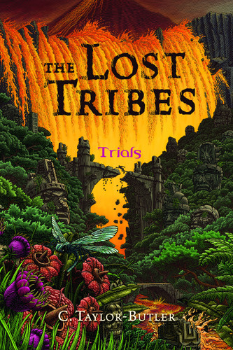 The Lost Tribes: Trials: Trials (The Lost Tribes) book cover by Christine Taylor-Butler