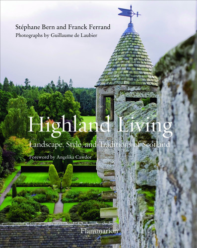 Highland Living: Landscape, Style, and Traditions of Scotland book cover by Stéphane Bern, Franck Ferrand