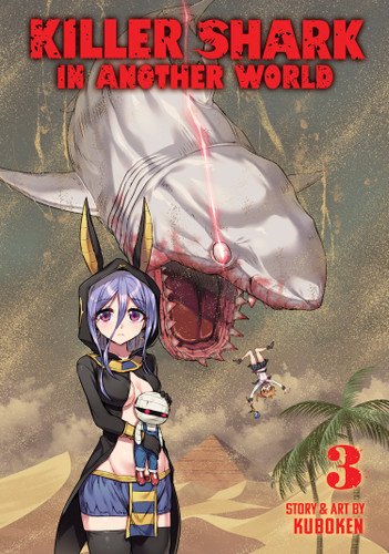 Killer Shark in Another World Vol. 3 (Killer Shark in Another World) book cover by Kuboken