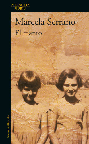 El Manto / The Mantle book cover by Marcela Serrano
