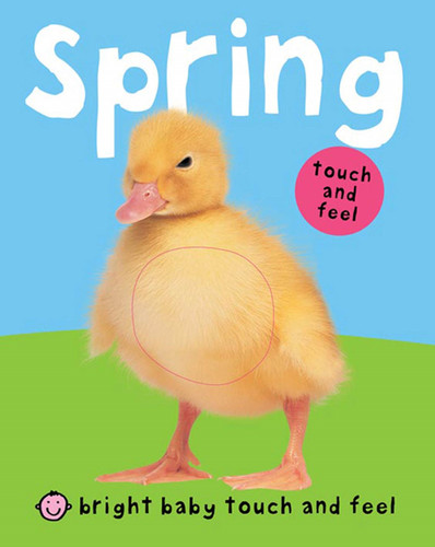 Spring (Bright Baby Touch and Feel) (Bright Baby Touch and Feel) book cover by Roger Priddy