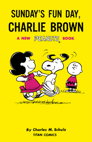 Peanuts: Sunday's Fun Day, Charlie Brown (PEANUTS) book cover by Charles M. Schulz