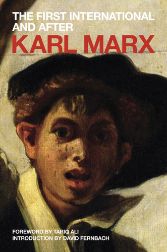 The First International and After: Political Writings (Marx's Political Writings) book cover by Karl Marx