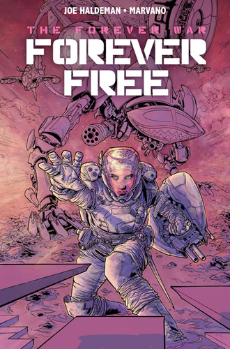 The Forever War Vol. 2: Forever Free book cover by Joe Haldeman