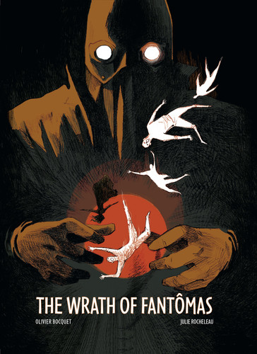 Wrath Of Fantomas book cover by Olivier Bouquet