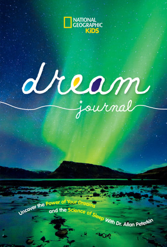 National Geographic Kids Dream Journal book cover by Allan D. Peterkin