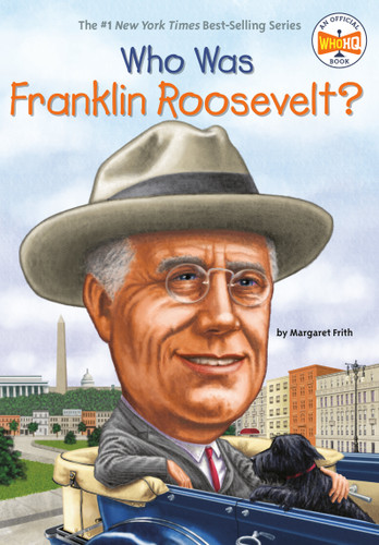 Who Was Franklin Roosevelt? (Who Was?) book cover by Margaret Frith, Who HQ