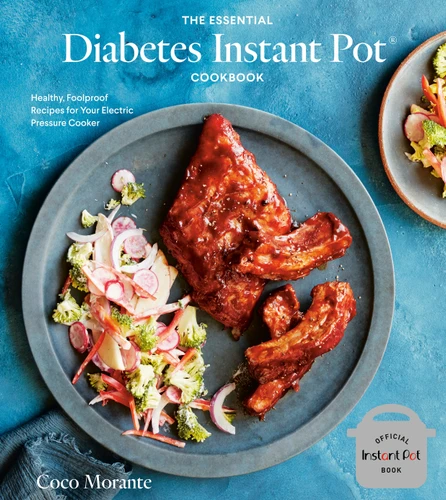 The Essential Diabetes Instant Pot Cookbook: Healthy, Foolproof Recipes for Your Electric Pressure Cooker book cover by Coco Morante