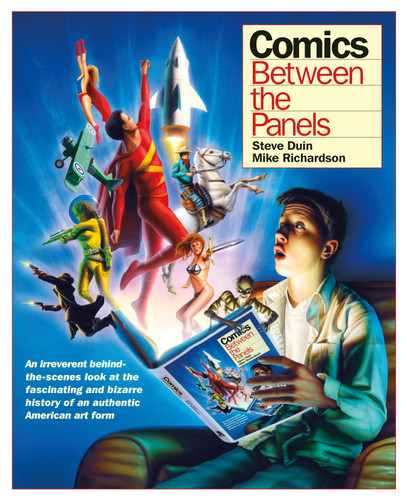 Comics: Between the Panels book cover by Mike Richardson