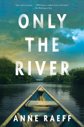Only the River: A Novel book cover by Anne Raeff