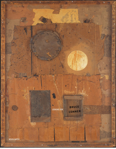 Looking for Bruce Conner (October Books) book cover by Kevin Hatch