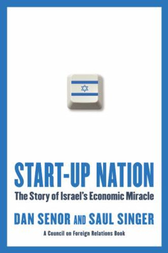 Start-up Nation: The Story of Israel's Economic Miracle [Hardcover] Cover
