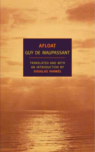 Afloat book cover by Guy de Maupassant
