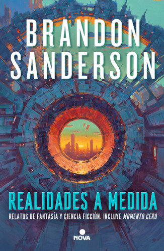 Realidades a medias / Tailored Realities book cover by Brandon Sanderson