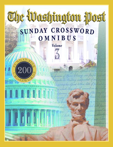 The Washington Post Sunday Crossword Omnibus, Volume 3 (The Washington Post) book cover by William R. Mackaye, Fred Piscop