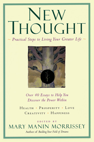 New Thought: A Practical Spirituality book cover by Mary Manin Morrissey