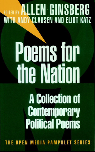Poems for the Nation: A Collection of Contemporary Political Poems (Open Media Series) book cover by Allen Ginsberg