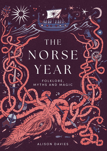 The Norse Year: Folklore, Myths and Magic book cover by Alison Davies