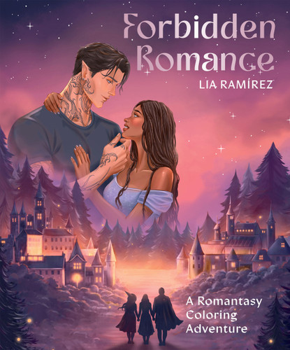 Forbidden Romance: A Romantasy Coloring Adventure book cover by Lia Ramírez